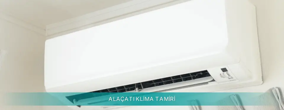 Alaçatı İlçemi Siemens Klima Tamiri